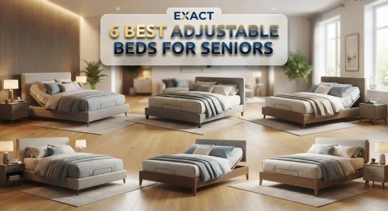 6 Best Adjustable Beds for Seniors: Top-Rated Frames for Comfort and Support